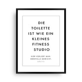 Das Klo ist ein Fitness Studio - lustige Badezimmerposter - Wandschmuck - Shop.de